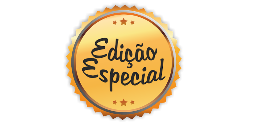 EDIÇÃO ESPECIAL